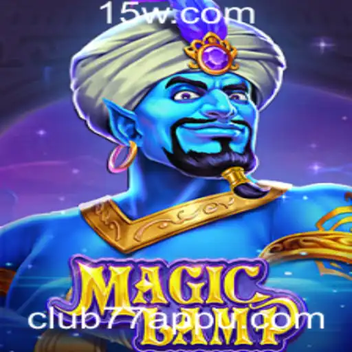 Descubra o Fascinante Mundo de MagicLamp: O Jogo que Está Conquistando Club77App