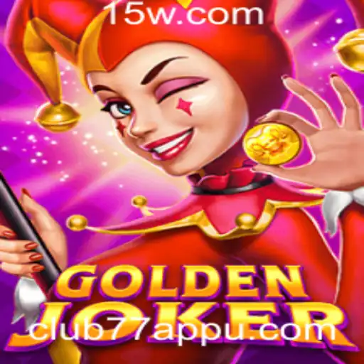 Descubra Tudo Sobre o Jogo GoldenJoker e o Fenômeno club77app